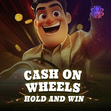 Cash On Wheels Hold & Win - BEERSLOT365