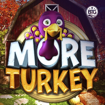 Bigtime : More Turkey - BEERSLOT365