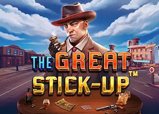 Pragmatic : The Great Stick-up - BEERSLOT365